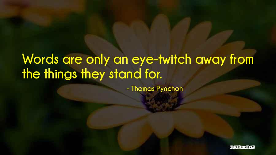 Scalfari Eugenio Quotes By Thomas Pynchon Scalfari Eugenio Quotes By Thomas Pynchon