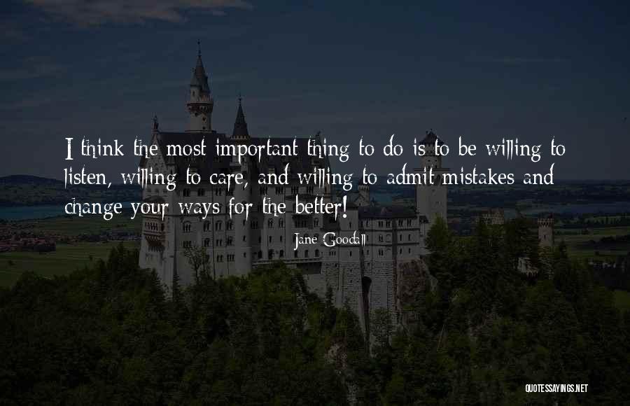 Scalfaro Scotch Quotes By Jane Goodall Scalfaro Scotch Quotes By Jane Goodall