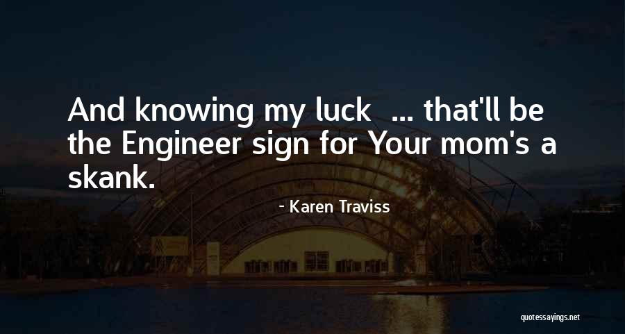 Scalfaro Scotch Quotes By Karen Traviss Scalfaro Scotch Quotes By Karen Traviss