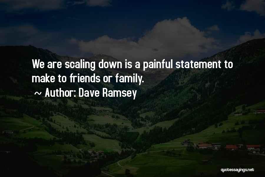 Scaling Quotes By Dave Ramsey