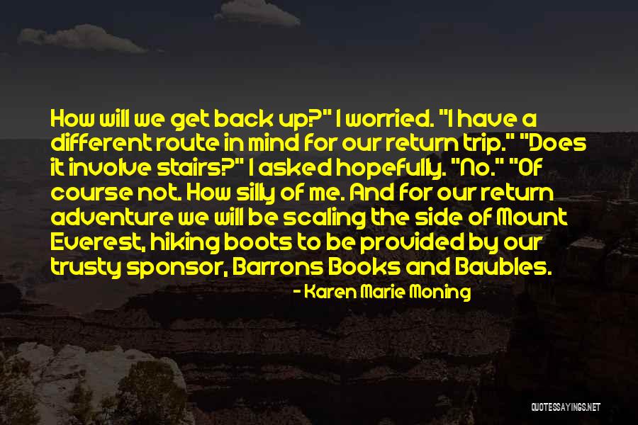 Scaling Quotes By Karen Marie Moning Scaling Quotes By Karen Marie Moning