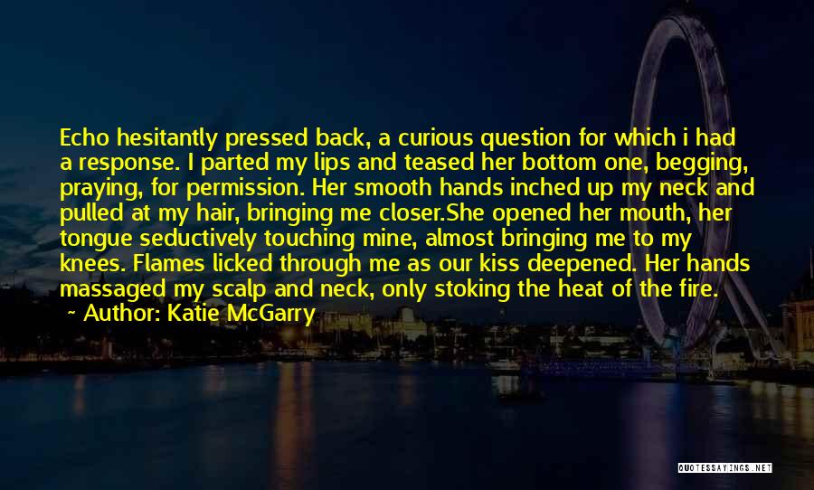 Scalp Quotes By Katie McGarry