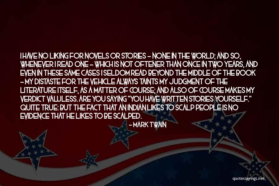 Scalped People Quotes By Mark Twain Scalped People Quotes By Mark Twain