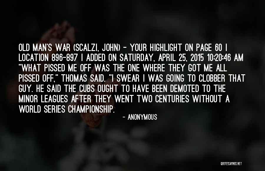 Scalzi Old Quotes By Anonymous Scalzi Old Quotes By Anonymous