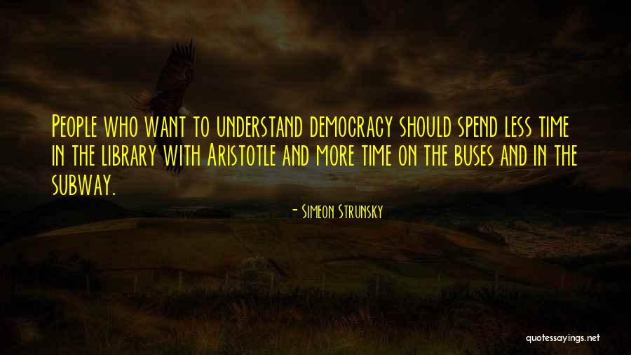 Scalzo And Brust Quotes By Simeon Strunsky Scalzo And Brust Quotes By Simeon Strunsky