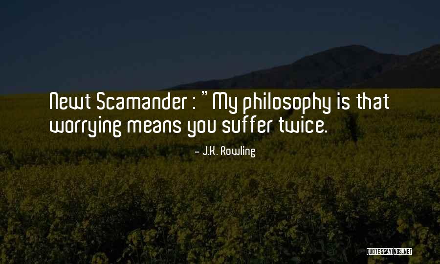 Scamander Quotes By J.K. Rowling