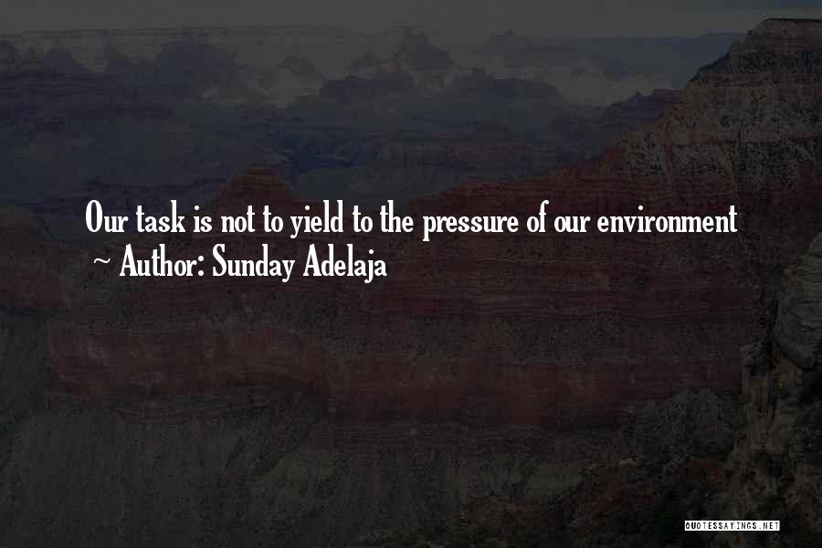 Scamardella Funeral Parlor Quotes By Sunday Adelaja