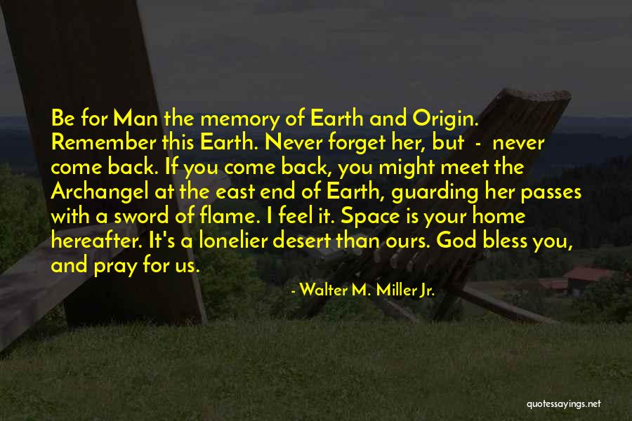Scamp Campers Quotes By Walter M. Miller Jr. Scamp Campers Quotes By Walter M. Miller Jr.