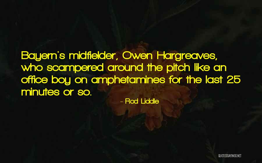Scampered Quotes By Rod Liddle Scampered Quotes By Rod Liddle