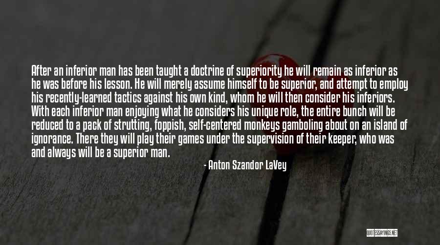 Scampering Through Savannah Quotes By Anton Szandor LaVey Scampering Through Savannah Quotes By Anton Szandor LaVey