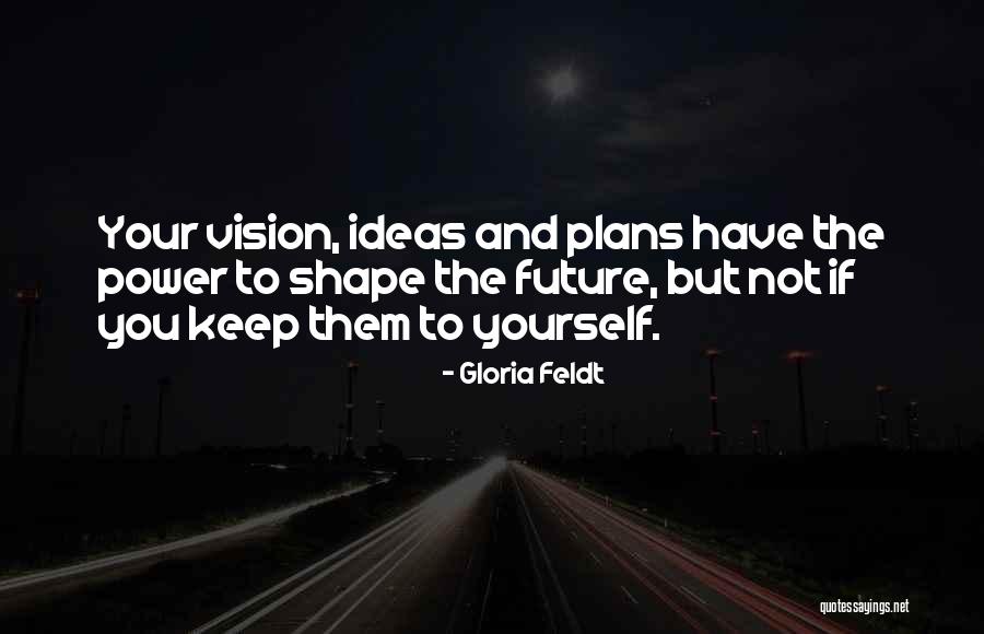 Scampers Daycamp Quotes By Gloria Feldt Scampers Daycamp Quotes By Gloria Feldt