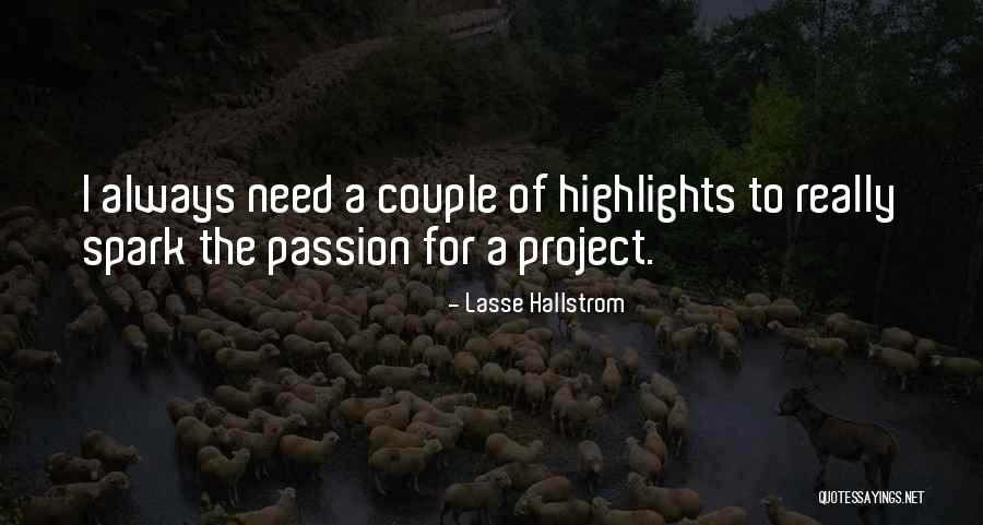 Scampers Daycamp Quotes By Lasse Hallstrom Scampers Daycamp Quotes By Lasse Hallstrom