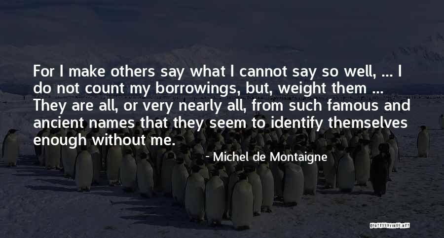Scamps Quotes By Michel De Montaigne Scamps Quotes By Michel De Montaigne