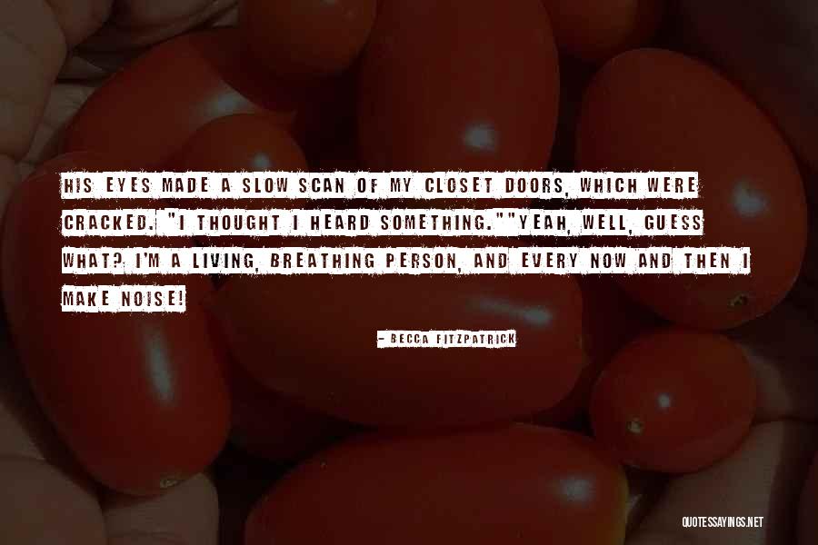 Scan Quotes By Becca Fitzpatrick Scan Quotes By Becca Fitzpatrick