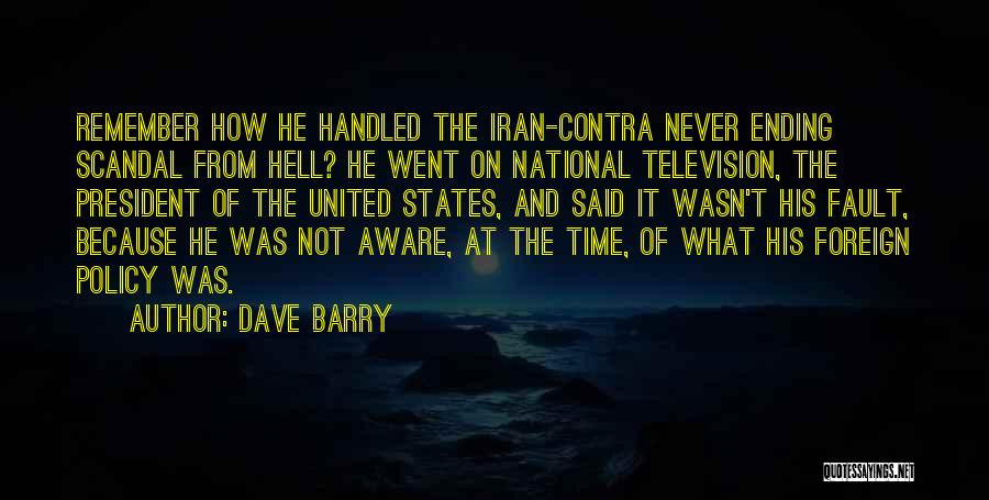Scandal It Handled Quotes By Dave Barry