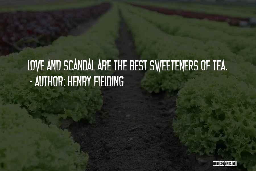 Scandal Love Quotes By Henry Fielding