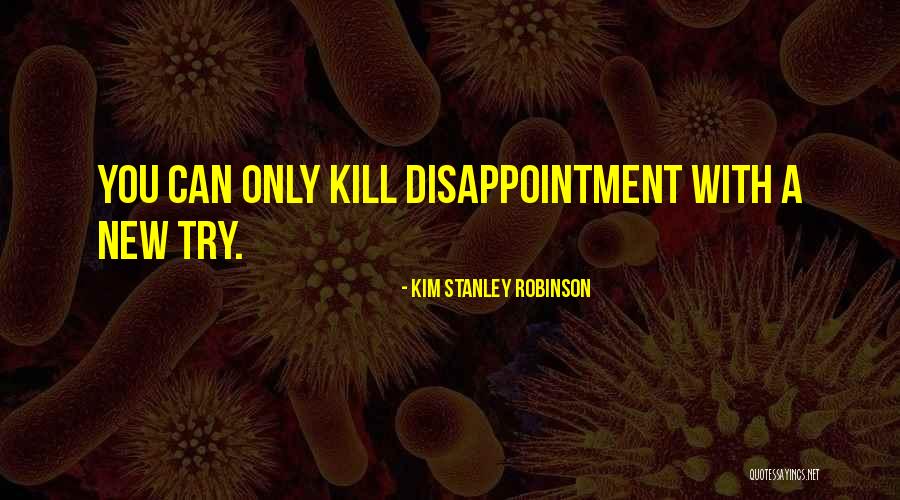 Scandal Season 2 Episode 11 Quotes By Kim Stanley Robinson Scandal Season 2 Episode 11 Quotes By Kim Stanley Robinson