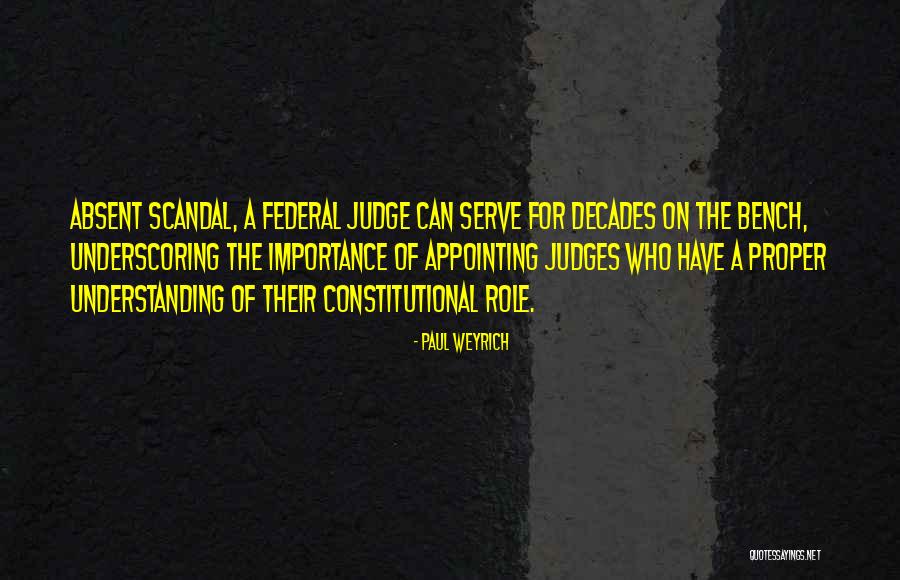 Scandal Us Quotes By Paul Weyrich Scandal Us Quotes By Paul Weyrich