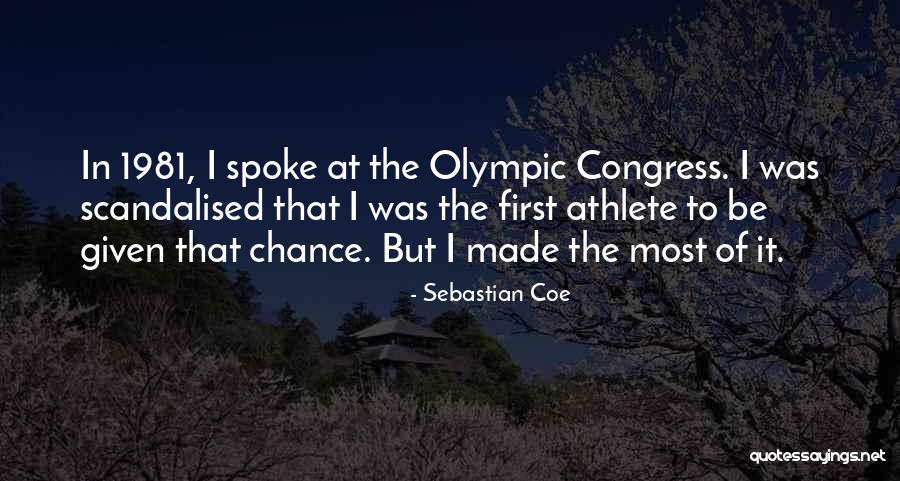 Scandalised Quotes By Sebastian Coe Scandalised Quotes By Sebastian Coe