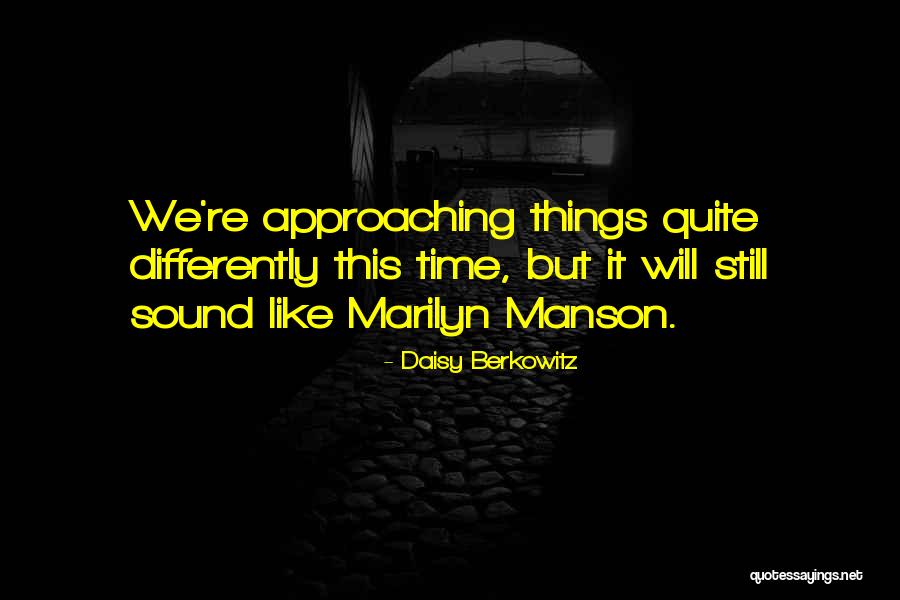 Scandalmongers Quotes By Daisy Berkowitz Scandalmongers Quotes By Daisy Berkowitz