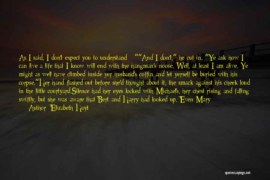 Scandalous Love Quotes By Elizabeth Hoyt Scandalous Love Quotes By Elizabeth Hoyt