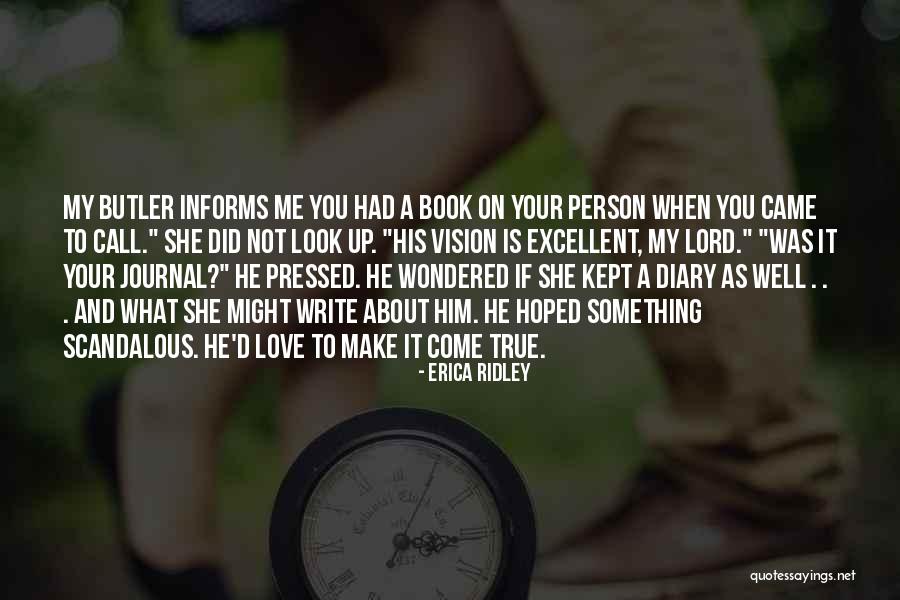 Scandalous Love Quotes By Erica Ridley