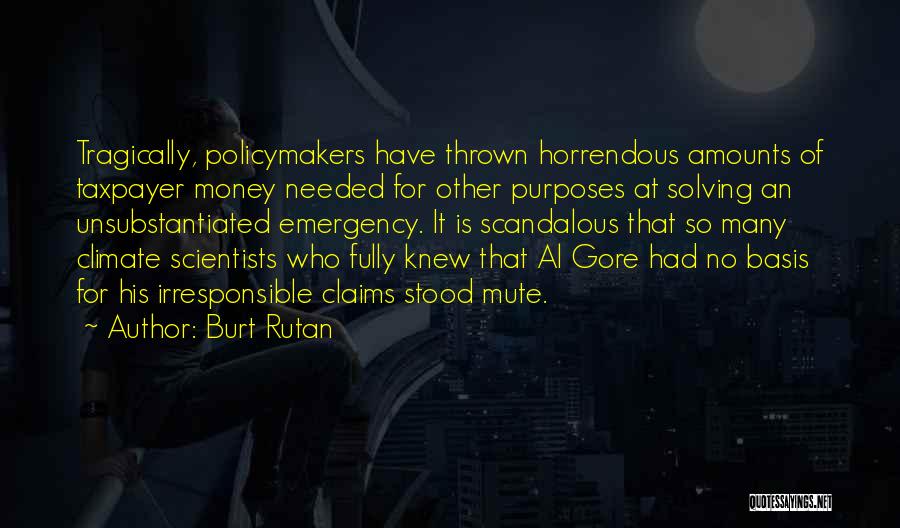 Scandalous Quotes By Burt Rutan