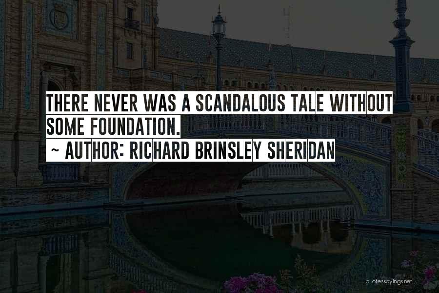 Scandalous Quotes By Richard Brinsley Sheridan