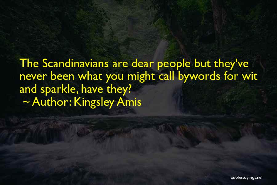 Scandinavians Quotes By Kingsley Amis