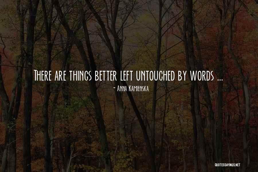Scandura Belting Quotes By Anna Kamienska Scandura Belting Quotes By Anna Kamienska