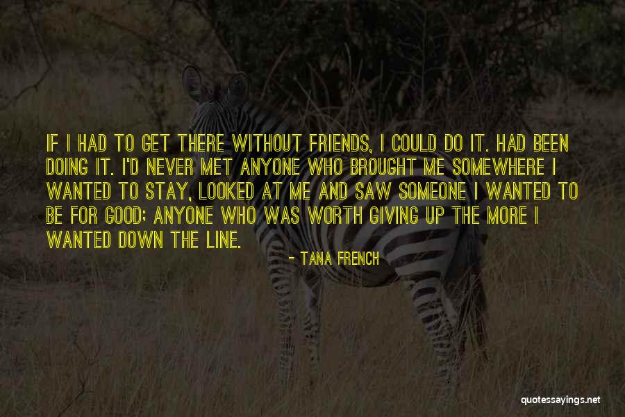 Scanndy Quotes By Tana French Scanndy Quotes By Tana French
