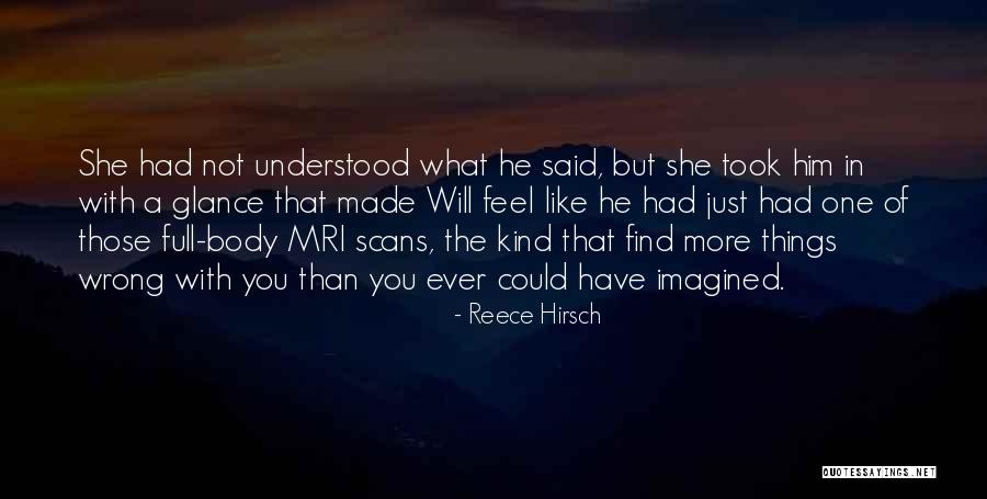 Scans Quotes By Reece Hirsch Scans Quotes By Reece Hirsch