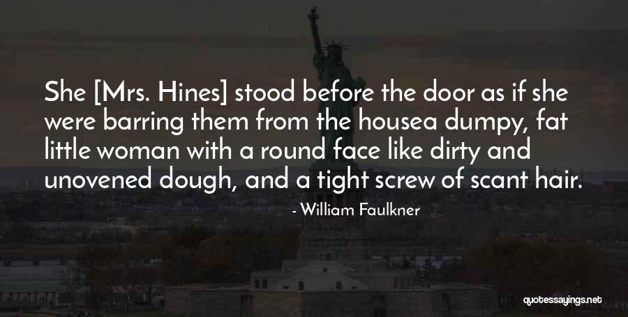 Scant Quotes By William Faulkner