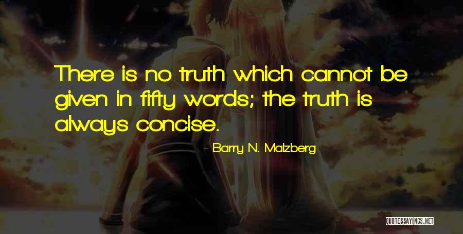 Scantiness Means Quotes By Barry N. Malzberg Scantiness Means Quotes By Barry N. Malzberg