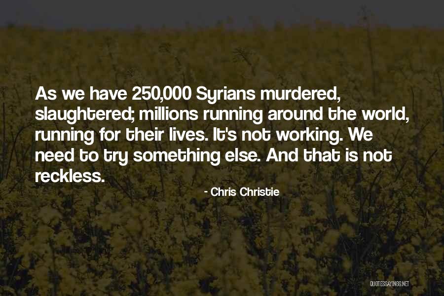 Scapa Quotes By Chris Christie Scapa Quotes By Chris Christie