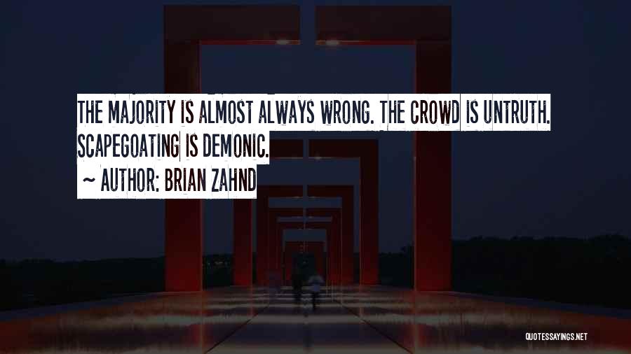 Scapegoat Quotes By Brian Zahnd