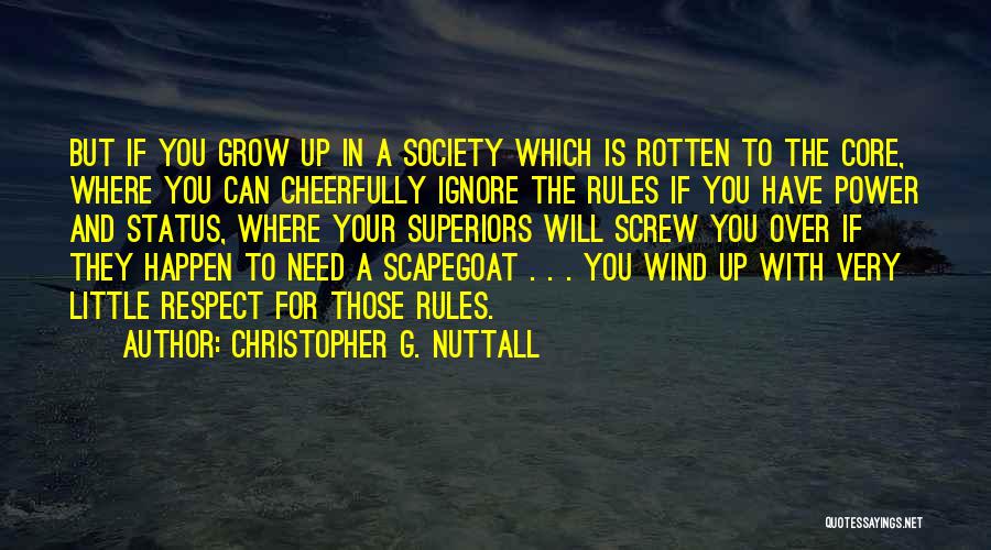 Scapegoat Quotes By Christopher G. Nuttall