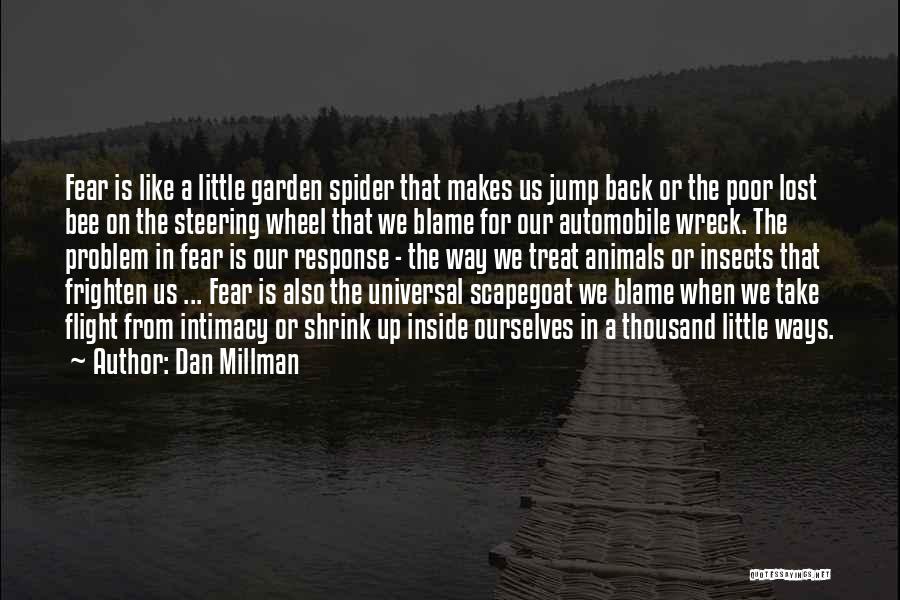 Scapegoat Quotes By Dan Millman