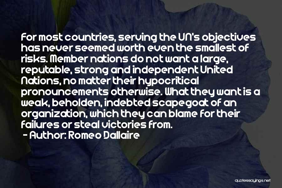 Scapegoat Quotes By Romeo Dallaire