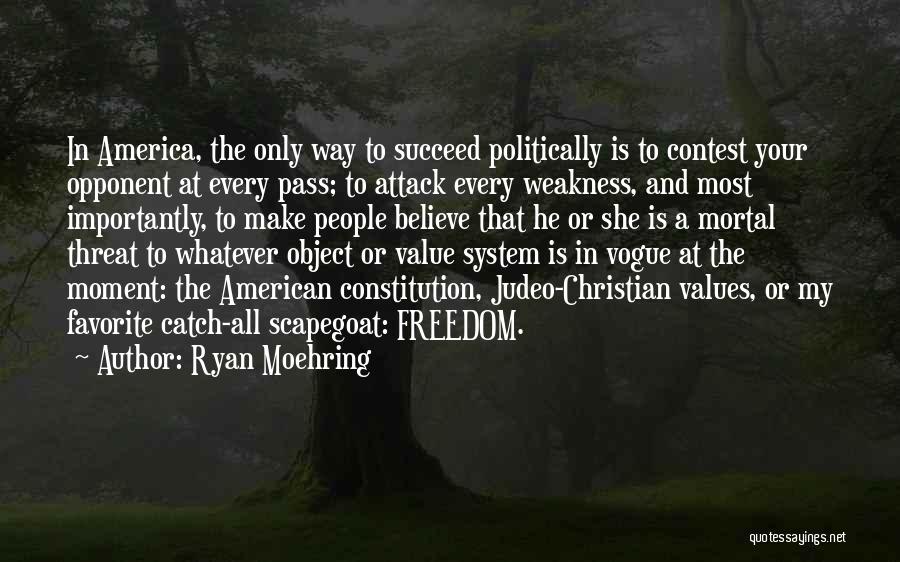 Scapegoat Quotes By Ryan Moehring