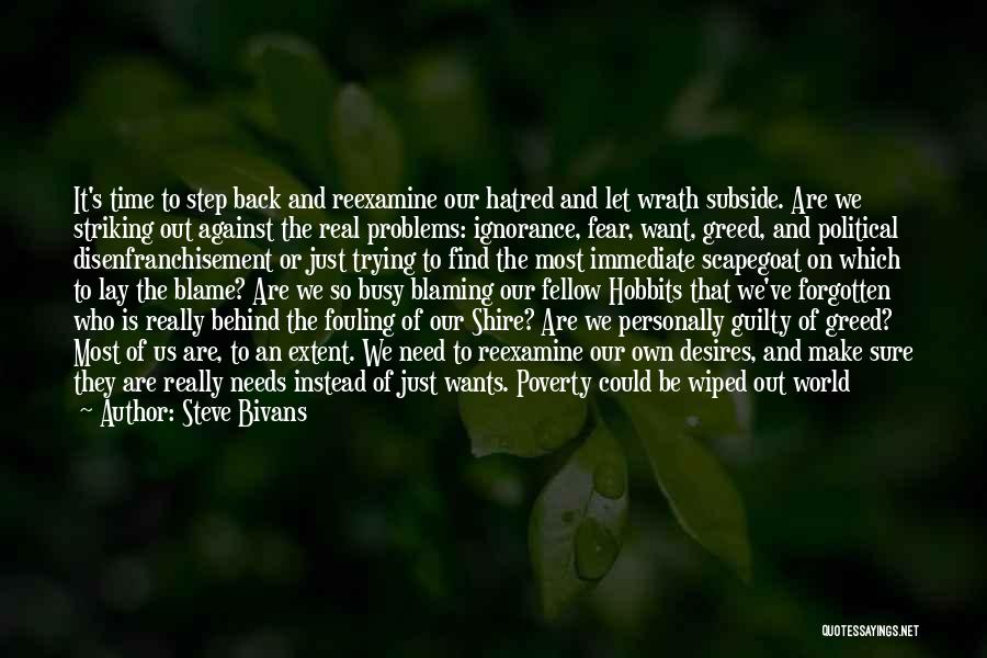 Scapegoat Quotes By Steve Bivans