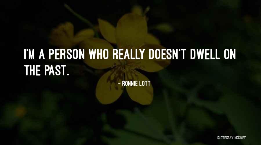 Scapolomy Quotes By Ronnie Lott Scapolomy Quotes By Ronnie Lott