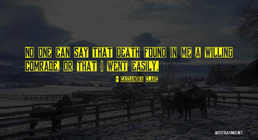 Scarbeck Road Quotes By Cassandra Clare