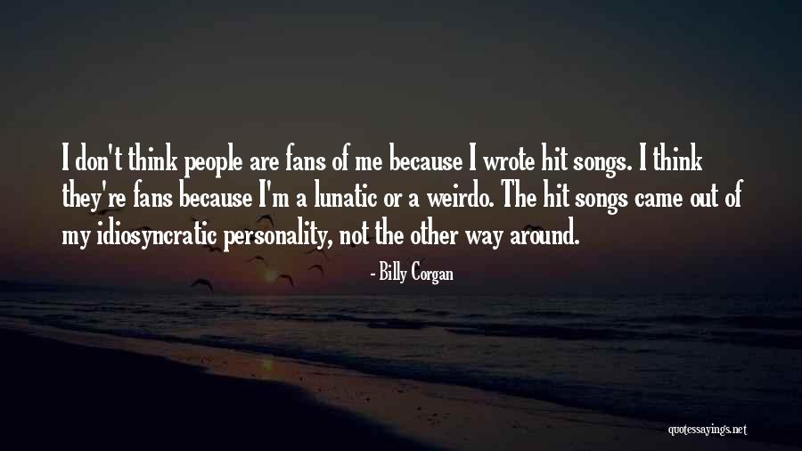 Scarcasm Quotes By Billy Corgan Scarcasm Quotes By Billy Corgan