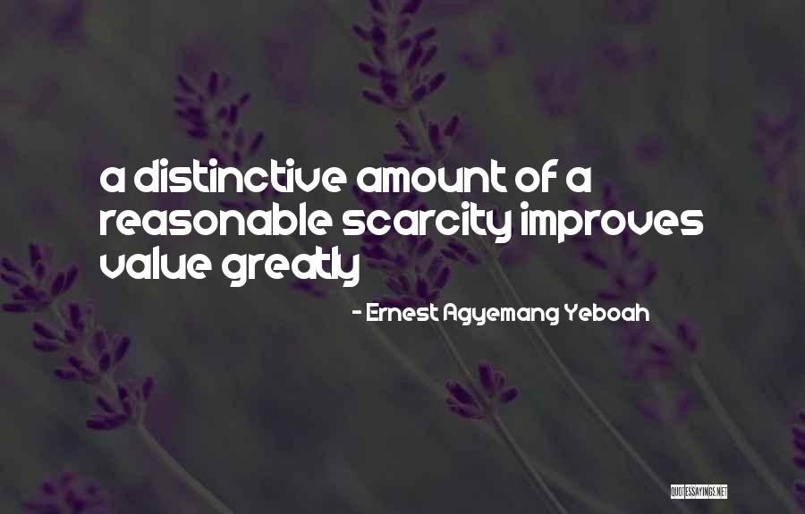Scarcity Mentality Quotes By Ernest Agyemang Yeboah Scarcity Mentality Quotes By Ernest Agyemang Yeboah