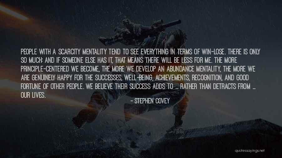 Scarcity Mentality Quotes By Stephen Covey Scarcity Mentality Quotes By Stephen Covey