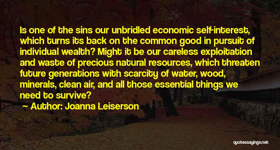 Scarcity Of Water Quotes By Joanna Leiserson