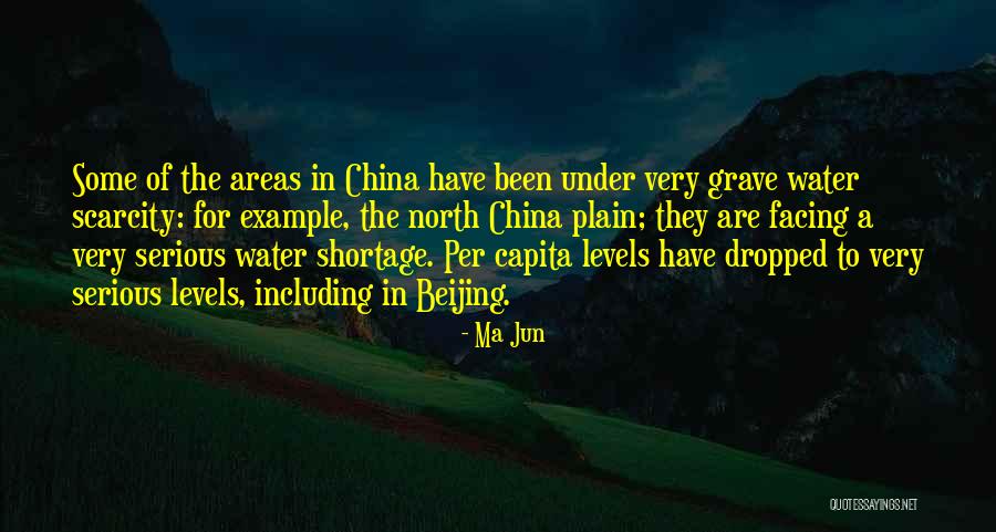 Scarcity Of Water Quotes By Ma Jun