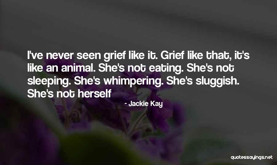 Scardigli E Quotes By Jackie Kay Scardigli E Quotes By Jackie Kay