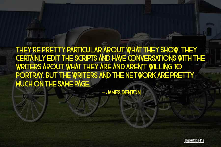 Scardigli E Quotes By James Denton Scardigli E Quotes By James Denton